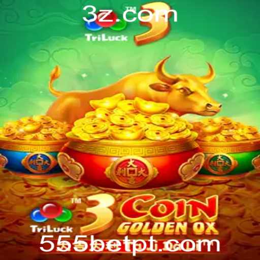 Descubra o Mundo Empolgante de 3CoinGoldenOX na 555bet Plataforma