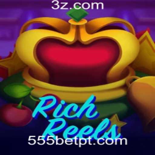 RichReels: Explorando o Fascinante Mundo da 555bet Plataforma