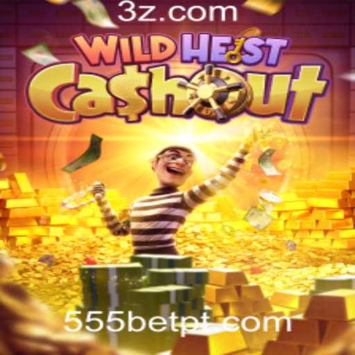 Descubra o Emocionante Jogo WildHeistCashout na 555bet Plataforma